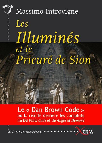 Les Illuminés et le Prieuré de Sion