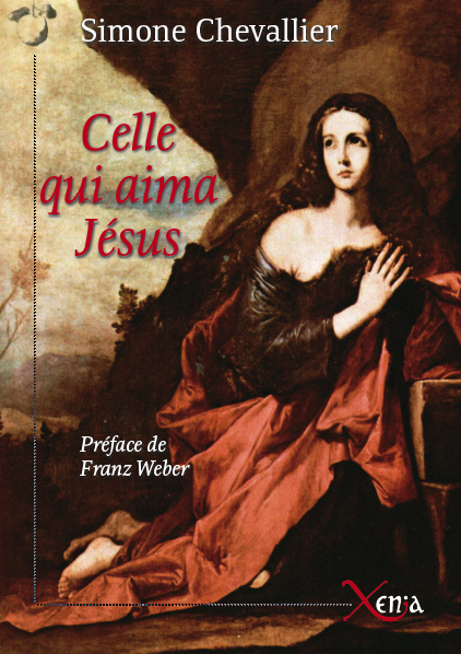 Celle qui aima Jésus