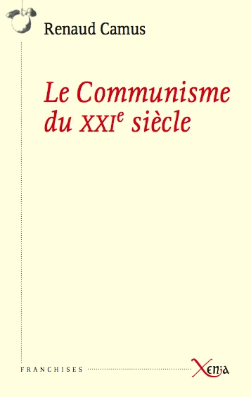 Le communisme du XXIe siècle
