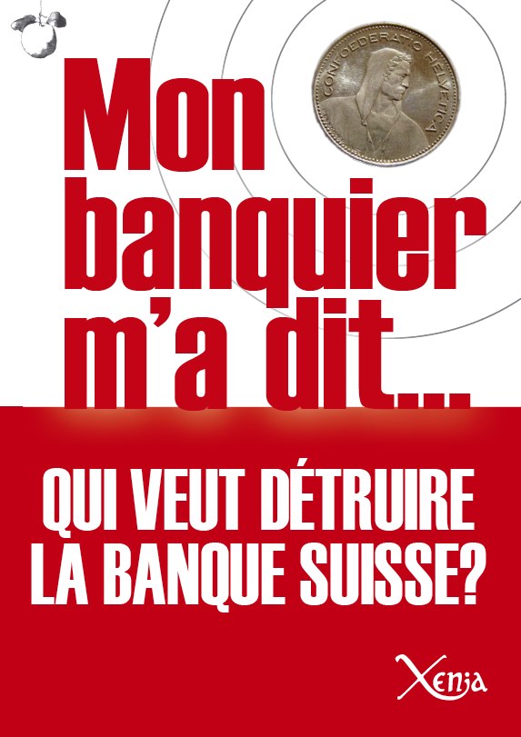 Mon banquier m’a dit
