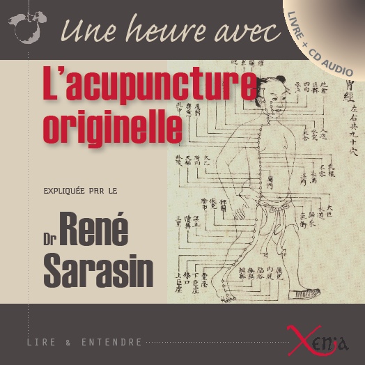 L’acupuncture originelle
