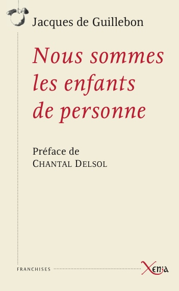 Nous sommes les enfants de personne