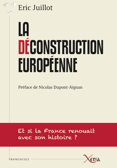 La déconstruction européenne