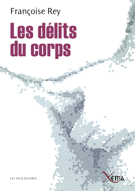 Les délits du corps