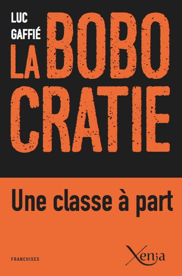 La Bobocratie