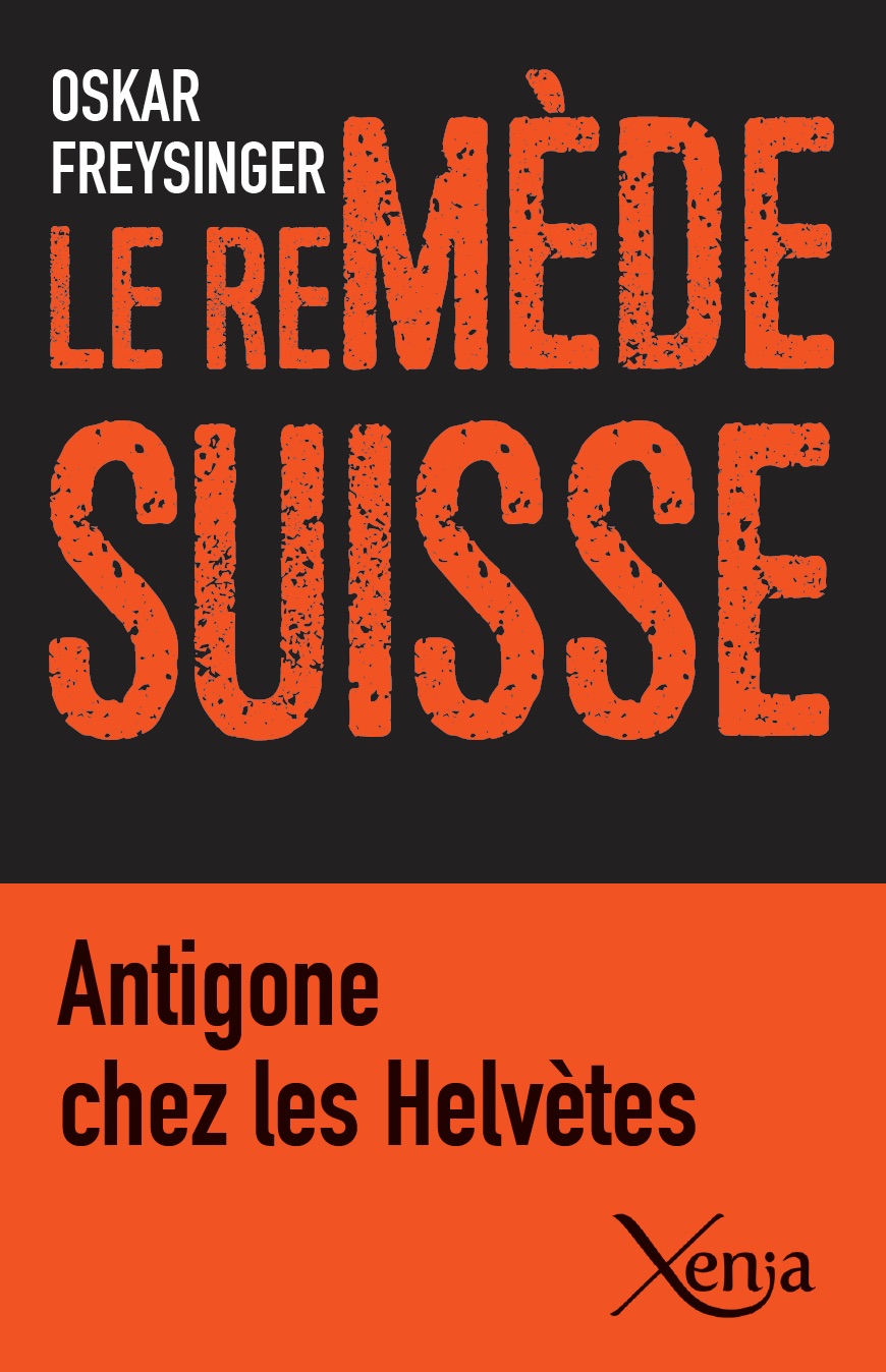 Le remède suisse