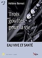 L'eau, sa m&eacute;moire, sa force: un domaine qu&rsquo;on commence &agrave; d&eacute;fricher!