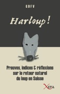 Et si le loup n&rsquo;&eacute;tait pas arriv&eacute; tout seul chez nous?