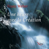 Le credo, illustr&eacute;, d&rsquo;un grand d&eacute;fenseur de la nature et de la vie animale