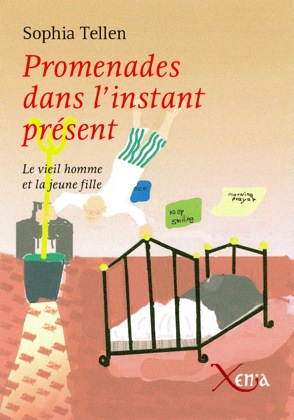 Promenades dans l’instant présent Un merveilleux vieillard raconte son siècle à sa nièce