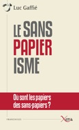 Les &ldquo;sans papiers&rdquo;, un tabou d&eacute;crypt&eacute;