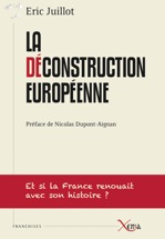 Et si la France renouait avec son histoire?