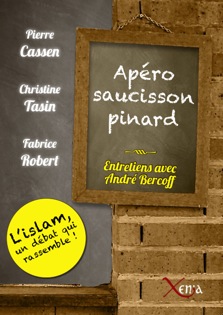 Apéro saucisson-pinard L’islam, un débat qui rassemble les Français
