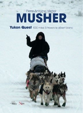 Musher Une grande aventure en traîneau dans le cercle arctique